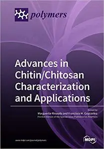 Advances in Chitin/Chitosan Characterization and Applications