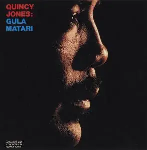 Quincy Jones - Gula Matari (1970) (Repost)