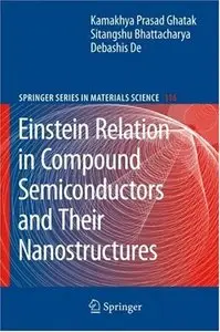 Einstein Relation in Compound Semiconductors and Their Nanostructures (Repost)