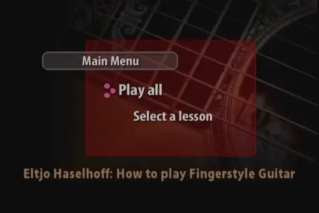 Eltjo Haselhoff - How to play FINGERSTYLE Guitar (2011)