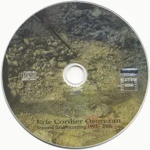 Eric Cordier - Osorezan (Selected Field Recording 1993 - 2006) (2007) {Herbal International}