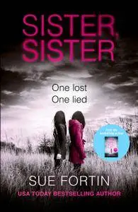 Sister Sister: A gripping psychological thriller