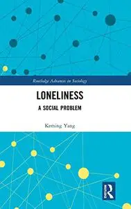 Loneliness: A Social Problem