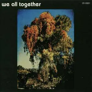 We All Together - s/t (1972) {1997 Lazarus Audio Products}