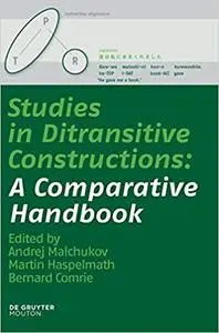 Studies in Ditransitive Constructions: A Comparative Handbook (Repost)