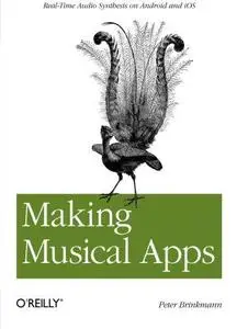 Making Musical Apps: Real-time audio synthesis on Android and iOS (Repost)