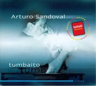 Arturo Sandoval - Tumbaito (2005)