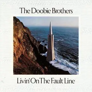 The Doobie Brothers - Livin' On The Fault Line (1977/2016) [TR24][OF]