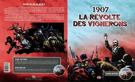 1907, La Révolte Des Vignerons