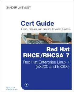 Red Hat RHCSA/RHCE 7 Cert Guide: Red Hat Enterprise Linux 7 (EX200 and EX300) [DVD]