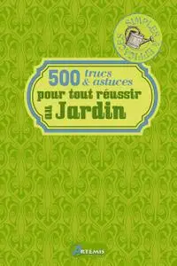 Philippe Chavanne, "500 trucs et astuces pour se faciliter la vie au jardin" (repost)