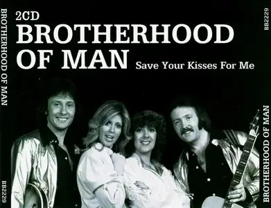 Brotherhood Of Man - Save Your Kisses For Me (2007)