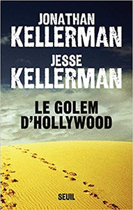 Le Golem d'Hollywood - Jonathan Kellerman & Jesse Kellerman