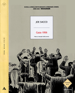 Joe Sacco - Gaza 1956 - Note Ai Margini Della Storia