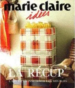 La récup : L'art de transformer les meubles