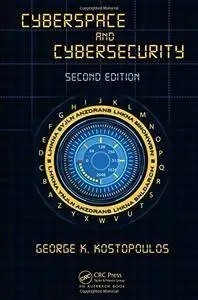 Cyberspace and Cybersecurity, Second Edition