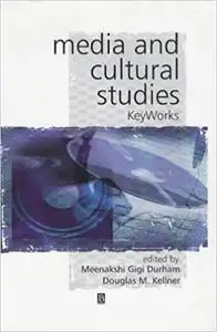 Media and Cultural Studies: Keyworks (Repost)