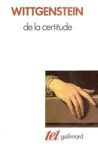 Ludwig Wittgenstein, "De la certitude"