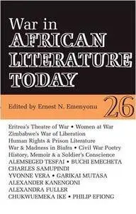ALT 26 War in African Literature Today