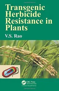 Transgenic Herbicide Resistance in Plants