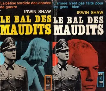 Irwin Shaw, "Le bal des maudits" tome 1 à 2