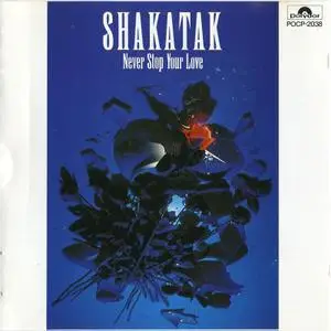 Shakatak - Never Stop Your Love (1987) [Polydor POCP-2038, Japan]