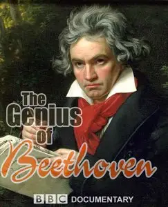 BBC: The Genius Of Beethoven (2005)