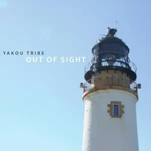 Yakou Tribe - Out of Sight (2019)