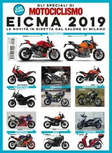 Gli Speciali di Motociclismo Italia - EICMA 2019