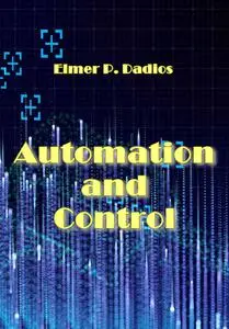 "Automation and Control" ed. by Elmer P. Dadios