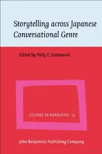 Storytelling across Japanese Conversational Genre