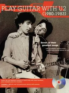 Play Guitar With U2 (1980-1983) by U2 (Repost)