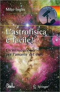 L'astrofisica è facile! [Repost]