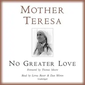 «No Greater Love» by Mother Teresa