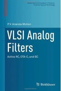 VLSI Analog Filters: Active RC, OTA-C, and SC (repost)