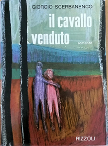 Giorgio Scerbanenco - Il cavallo venduto (repost)