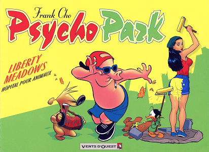 Psycho Park - Tome 1 - Liberty Meadows, Hopital.pour Animaux