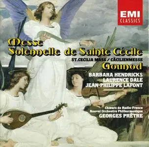 Charles Gounod - Messe Solennelle de l' honneur de Sainte Cécille - Georges Prêtre