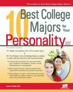 10 Best College Majors for Your Personality, 2nd Edition