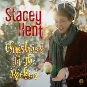 Stacey Kent - Christmas in the Rockies (2020) [Official Digital Download 24/96]