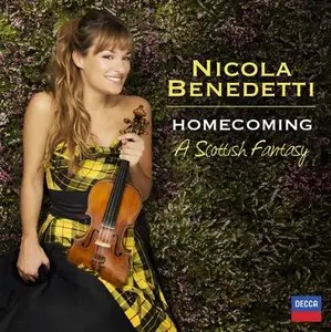 Nicola Benedetti - Homecoming - A Scottish Fantasy (2014)