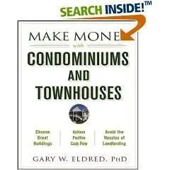 Make Money with Condominiums and Townhouses