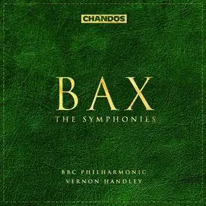 BBC Philharmonic Orchestra, Vernon Handley - Arnold Bax: Symphonies (2003)
