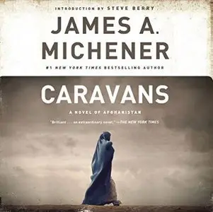 Caravans: A Novel of Afghanistan [Audiobook]