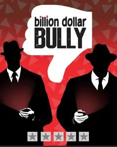 Billion Dollar Bully (2019)