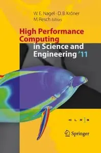 High Performance Computing in Science and Engineering '11