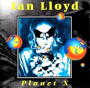Ian Lloyd - Planet X (1997)