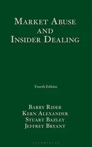 Market Abuse and Insider Dealing, 4th Edition