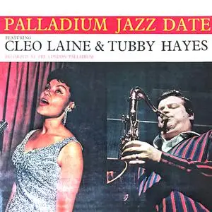 Cleo Laine and Tubby Hayes - Palladium Jazz Date (1961/2022) [Official Digital Download 24/96]