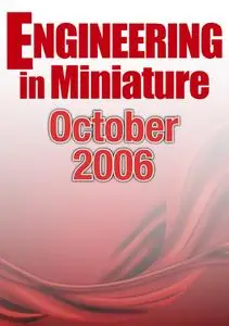 Engineering in Miniature - October 2006